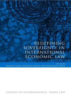 cover image of Redefining Sovereignty in International Economic Law